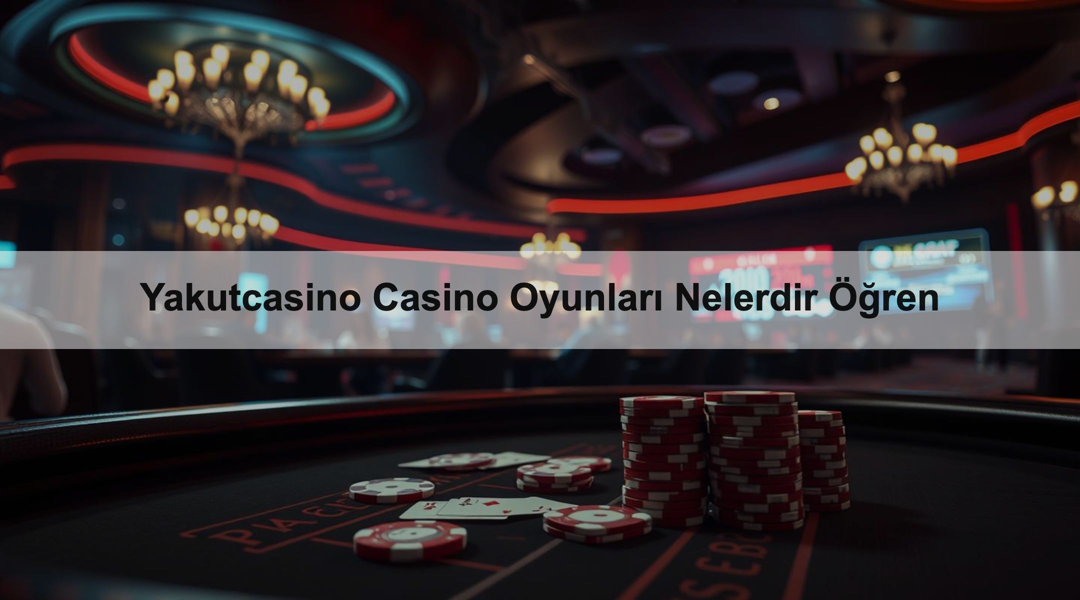 Yakutcasino Casino Oyunları Nelerdir Öğren 1 Yakutcasino Casino Oyunları Nelerdir Öğren